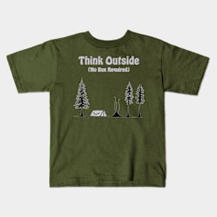 Think Outside-No box required Kids T-Shirt